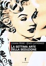 La settima arte della seduzione