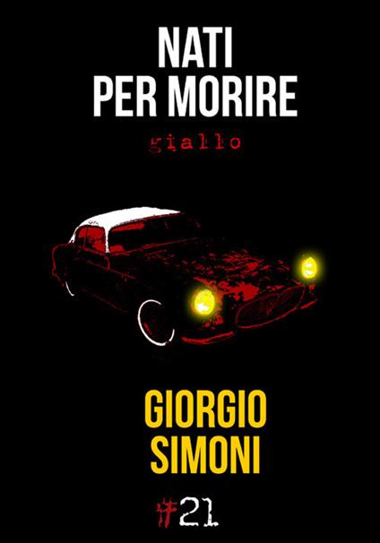 Nati per morire - Giorgio Simoni - copertina