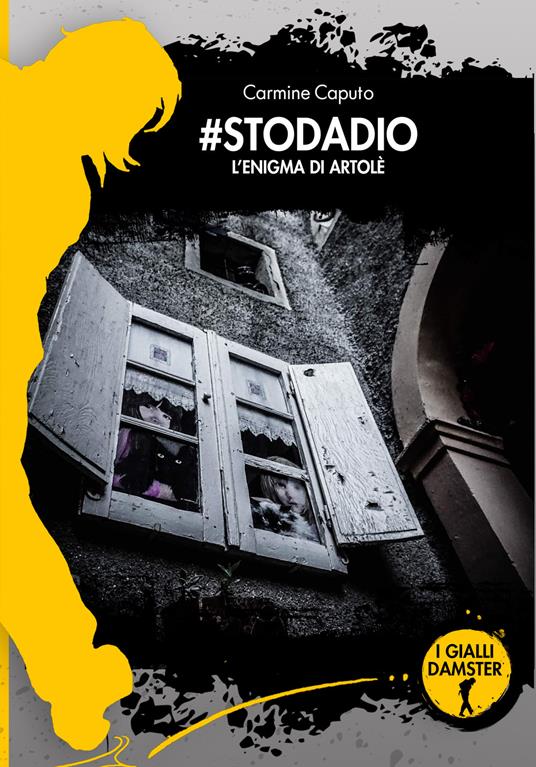 #stodadio. L'enigma di Artolè - Carmine Caputo - copertina