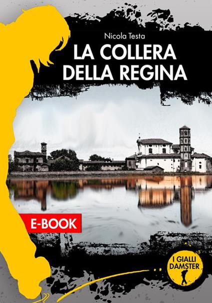 La collera della Regina - Nicola Testa - ebook