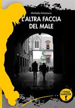 L' altra faccia del male