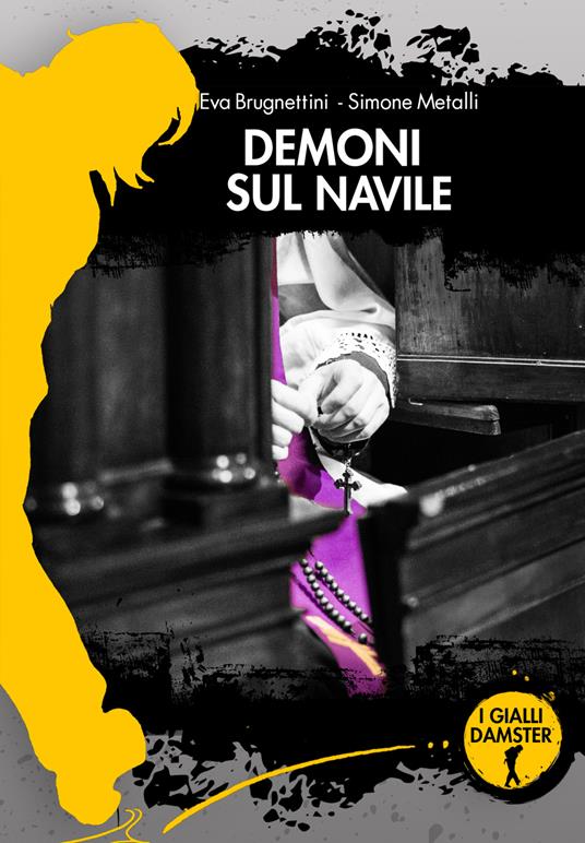 Demoni sul Navile - Eva Brugnettini,Simone Metalli - copertina