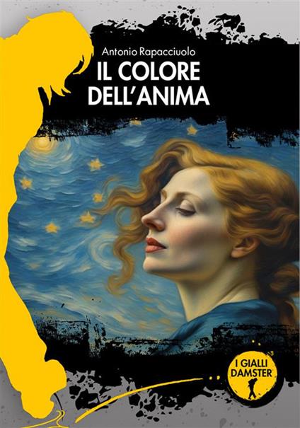 Il colore dell'anima - Antonio Rapacciuolo - copertina