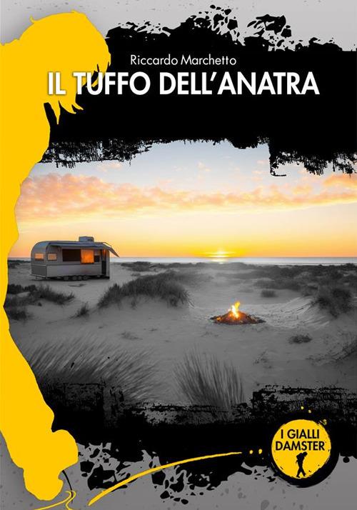 Il tuffo dell'anatra - Riccardo Marchetto - copertina