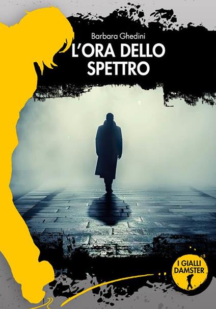 L'ora dello Spettro - Barbara Ghedini - copertina