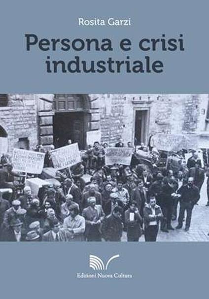 Persona e crisi industriale - Rosita Garzi - copertina