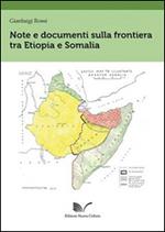 Note e documenti sulla frontiera tra Etiopia e Somalia