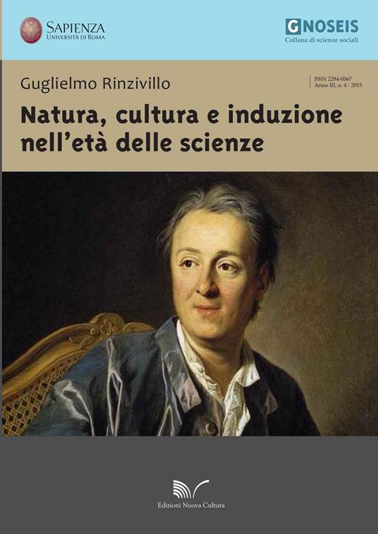 Natura, cultura e induzione nell'età delle scienze - Guglielmo Rinzivillo - copertina