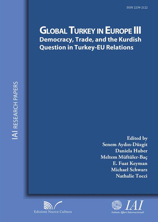 Democracy, trade, and the Kurdish question in Turkey-EU relations - Senem Aydin-Düzgit - copertina