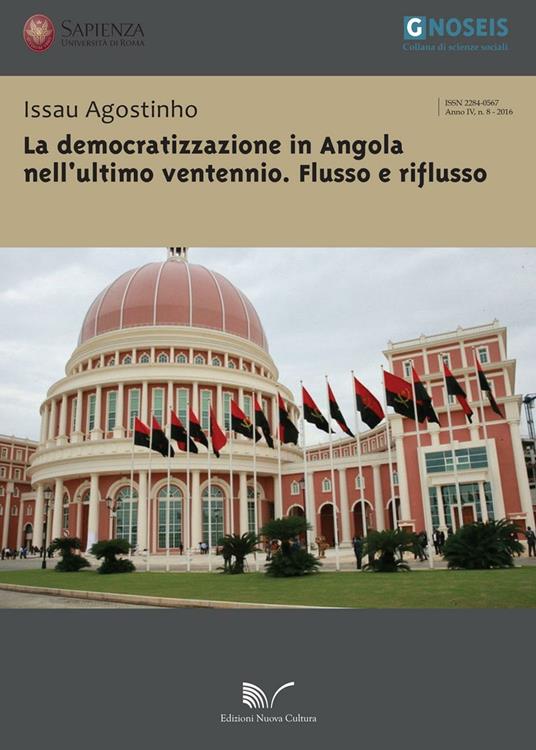 La democratizzazione in Angola nell'ultimo ventennio. Flusso e riflusso - Agostinho Issau - copertina