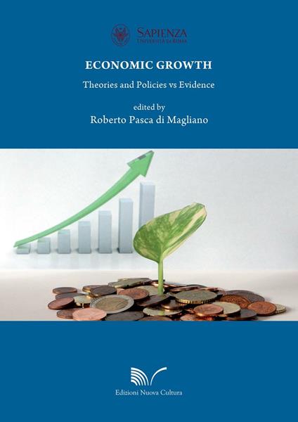 Economic growth. Teories and policies vs evidence - copertina