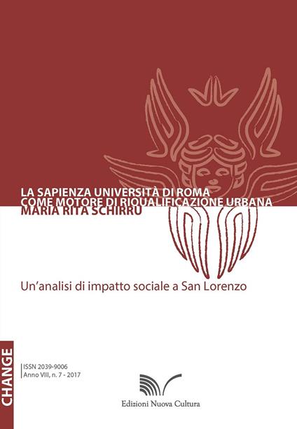 La Sapienza Università di Roma come motore di riqualificazione urbana. Un'analisi di impatto sociale a San Lorenzo - Maria Rita Schirru - copertina