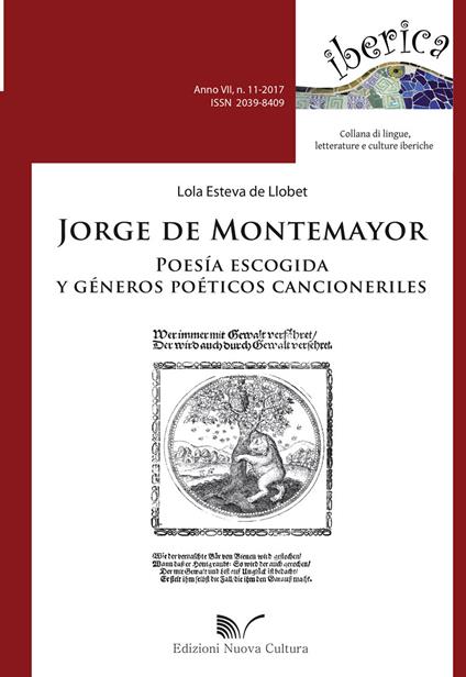 Jorge de Montemayor poesía escogida y géneros poéticos cancioneriles - Lola Esteva Llobet de - copertina