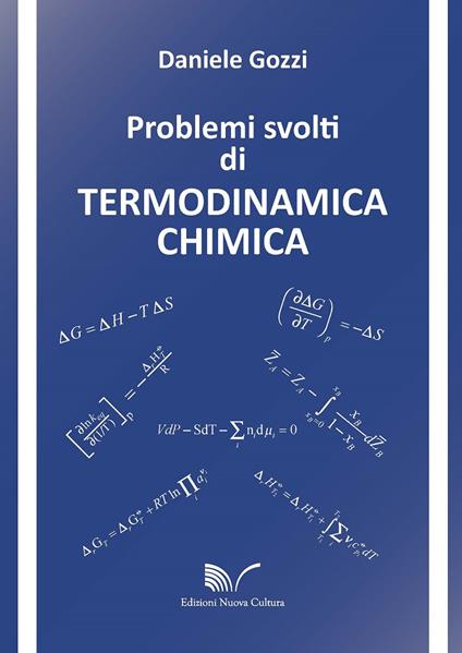 Problemi svolti di termodinamica chimica - Daniele Gozzi - copertina