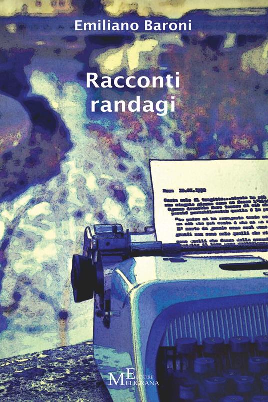 Racconti randagi - Emiliano Baroni - copertina