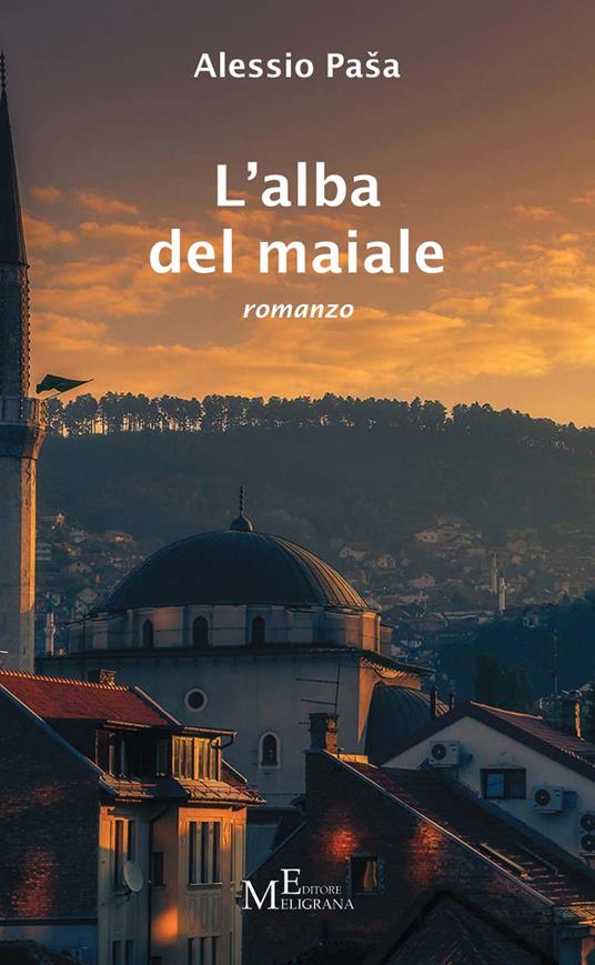 L' alba del maiale - Alessio Pasa - copertina