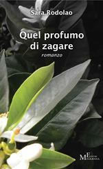 Quel profumo di zagare