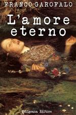 L' amore eterno