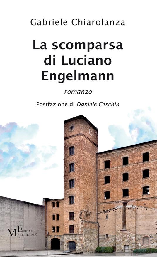 La scomparsa di Luciano Engelmann - Gabriele Chiarolanza - copertina