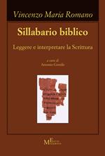 Sillabario biblico. Leggere e interpretare la scrittura