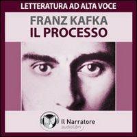Il Processo - Kafka, Franz - Audiolibro | IBS