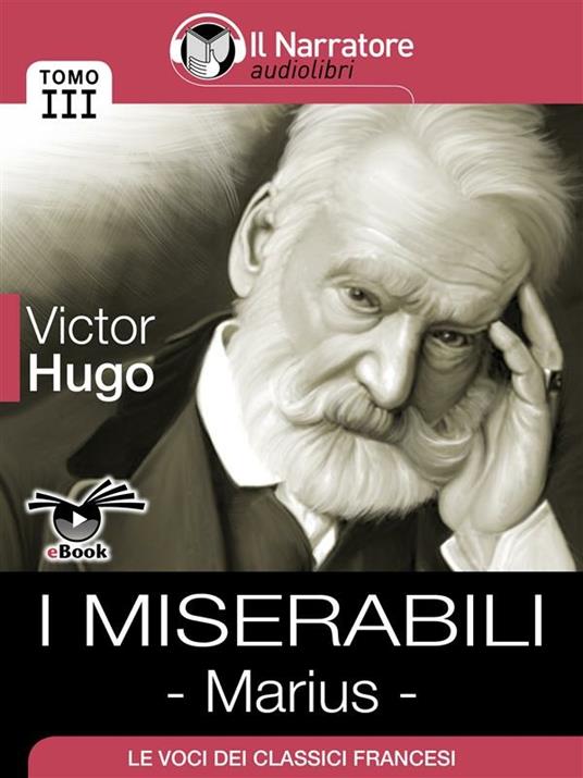 Marius. I miserabili. Vol. 3 - Victor Hugo - ebook