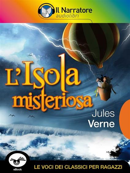 L' isola misteriosa - Jules Verne - ebook