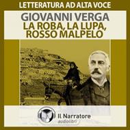 La roba, La lupa, Rosso Malpelo