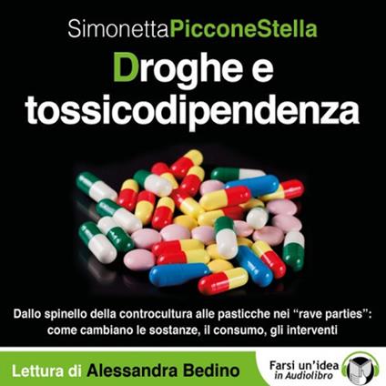 Droghe e tossicodipendenza