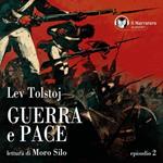 Guerra e Pace - Libro I, Parte II - Episodio 2