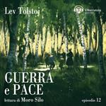 Guerra e Pace - Epilogo - Parti I e II - Episodio 12