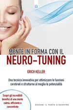 Mente in forma con il neuro-tuning