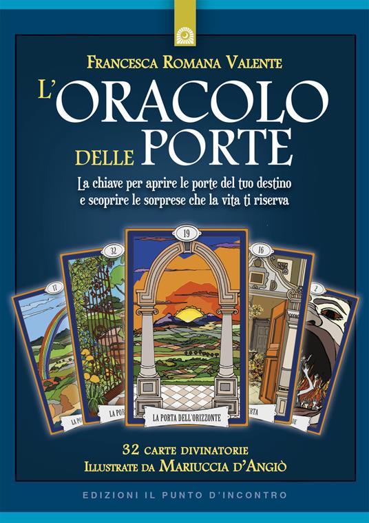 L' oracolo delle porte. Con 32 Carte - Francesca Romana Valente - copertina