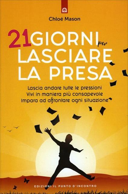 21 giorni per lasciare la presa - Chloé Mason - copertina