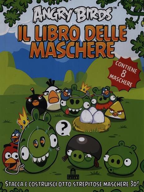 Angry birds. Il libro delle maschere. Contiene 8 maschere. Ediz. illustrata - copertina