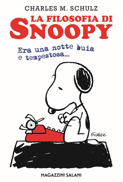 La filosofia di Snoopy. Era una notte buia e tempestosa - Charles M. Schulz - copertina