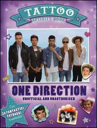 One Direction. Tattoo activity book. Unofficial and unauthorised - copertina