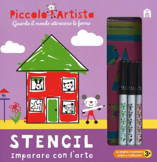 Stencil. Imparare con l'arte. Piccolo artista. Ediz. illustrata. Con gadget - Mandy Stanley - copertina