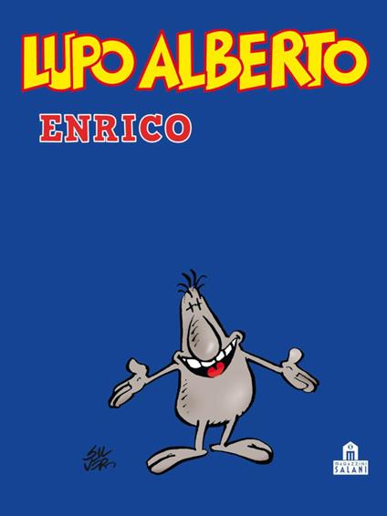 Lupo Alberto. Enrico - Silver - ebook