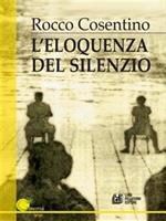 L' eloquenza del silenzio