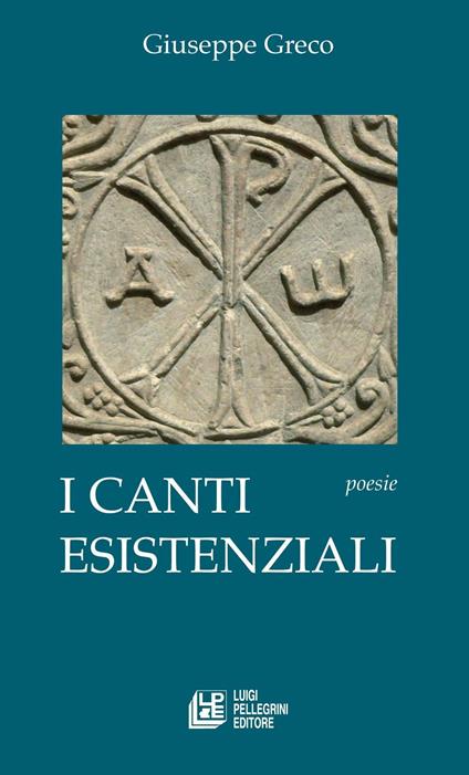 I canti esistenziali - Giuseppe Greco - copertina