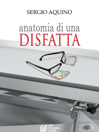 Anatomia di una disfatta - Sergio Aquino - copertina