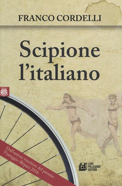 Scipione l'italiano - Franco Cordelli - copertina