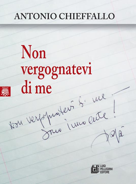 Non vergognatevi di me - Antonio Chieffallo - ebook