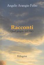 Racconti. Quel giugno del 1943