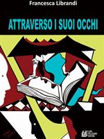 Attraverso i suoi occhi