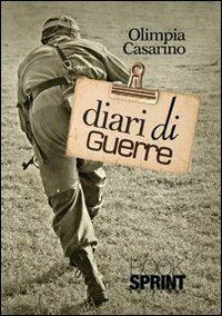 Diari di guerre - Olimpia Casarino - copertina