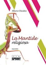 La mantide religiosa