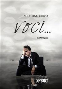 Voci... - Agostino Crivo - ebook