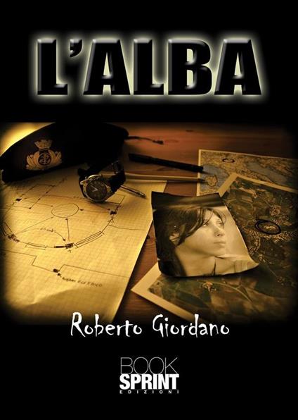 L' alba - Roberto Giordano - ebook